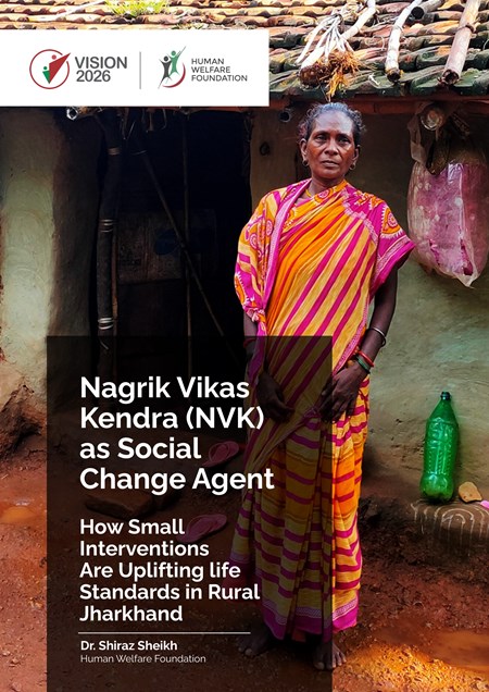 Nagrik Vikas Kendra (NVK) - How Small Interventions Are Uplifting life Standards in Rural Jharkhand